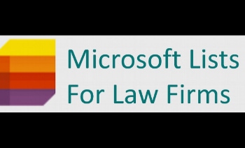 3 Ways Microsoft Lists Can Help Your Cases