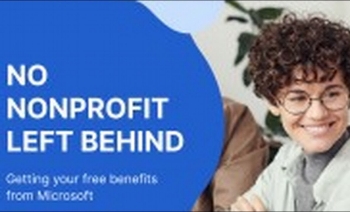 77-img-thumbnail-No Nonprofit Left Behind-Getting Your Free Microsoft Benefits